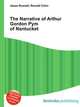 The Narrative of Arthur Gordon Pym of Nantucket, Jesse Russell,Ronald Cohn 