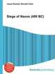 Siege of Naxos (499 BC), Jesse Russell,Ronald Cohn 
