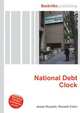 National Debt Clock, Jesse Russell,Ronald Cohn 