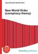 New World Order (conspiracy theory), Jesse Russell,Ronald Cohn 