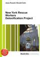 New York Rescue Workers Detoxification Project, Jesse Russell,Ronald Cohn 