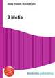 9 Metis, Jesse Russell,Ronald Cohn 