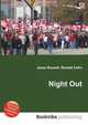 Night Out, Jesse Russell,Ronald Cohn 