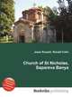 Church of St Nicholas, Sapareva Banya, Jesse Russell,Ronald Cohn 