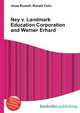 Ney v. Landmark Education Corporation and Werner Erhard, Jesse Russell,Ronald Cohn 
