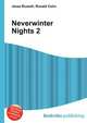 Neverwinter Nights 2, Jesse Russell,Ronald Cohn 