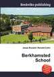 Berkhamsted School, Jesse Russell,Ronald Cohn 
