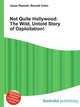 Not Quite Hollywood: The Wild, Untold Story of Ozploitation!, Jesse Russell,Ronald Cohn 