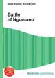 Battle of Ngomano, Jesse Russell,Ronald Cohn 