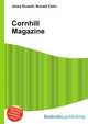 Cornhill Magazine, Jesse Russell,Ronald Cohn 
