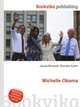 Michelle Obama, Jesse Russell,Ronald Cohn 
