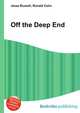 Off the Deep End, Jesse Russell,Ronald Cohn 