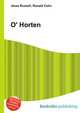 O' Horten, Jesse Russell,Ronald Cohn 