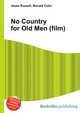 No Country for Old Men (film), Jesse Russell,Ronald Cohn 