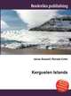 Kerguelen Islands, Jesse Russell,Ronald Cohn 