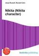 Nikita (Nikita character), Jesse Russell,Ronald Cohn 