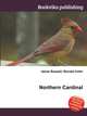 Northern Cardinal, Jesse Russell,Ronald Cohn 