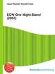 ECW One Night Stand (2005), Jesse Russell,Ronald Cohn 