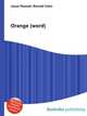 Orange (word), Jesse Russell,Ronald Cohn 