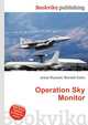 Operation Sky Monitor, Jesse Russell,Ronald Cohn 