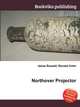 Northover Projector, Jesse Russell,Ronald Cohn 