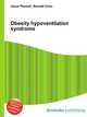Obesity hypoventilation syndrome, Jesse Russell,Ronald Cohn 