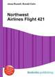 Northwest Airlines Flight 421, Jesse Russell,Ronald Cohn 
