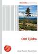 Old Tjikko, Jesse Russell,Ronald Cohn 