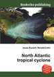 North Atlantic tropical cyclone, Jesse Russell,Ronald Cohn 