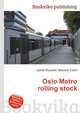 Oslo Metro rolling stock, Jesse Russell,Ronald Cohn 