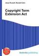 Copyright Term Extension Act, Jesse Russell,Ronald Cohn 