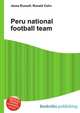 Peru national football team, Jesse Russell,Ronald Cohn 