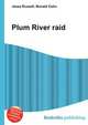Plum River raid, Jesse Russell,Ronald Cohn 