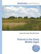 Poland in the Early Middle Ages, Jesse Russell,Ronald Cohn 