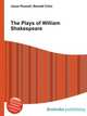 The Plays of William Shakespeare, Jesse Russell,Ronald Cohn 