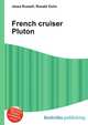 French cruiser Pluton, Jesse Russell,Ronald Cohn 