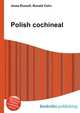 Polish cochineal, Jesse Russell,Ronald Cohn 
