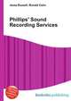Phillips' Sound Recording Services, Jesse Russell,Ronald Cohn 