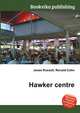 Hawker centre, Jesse Russell,Ronald Cohn 