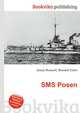 SMS Posen, Jesse Russell,Ronald Cohn 