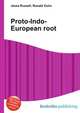 Proto-Indo-European root, Jesse Russell,Ronald Cohn 