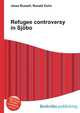 Refugee controversy in Sjobo, Jesse Russell,Ronald Cohn 
