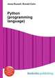 Python (programming language), Jesse Russell,Ronald Cohn 