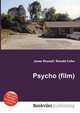 Psycho (film), Jesse Russell,Ronald Cohn 