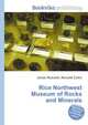 Rice Northwest Museum of Rocks and Minerals, Jesse Russell,Ronald Cohn 