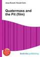 Quatermass and the Pit (film), Jesse Russell,Ronald Cohn 