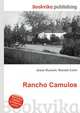 Rancho Camulos, Jesse Russell,Ronald Cohn 