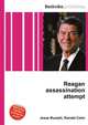 Reagan assassination attempt, Jesse Russell,Ronald Cohn 