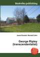 George Ripley (transcendentalist), Jesse Russell,Ronald Cohn 