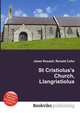 St Cristiolus's Church, Llangristiolus, Jesse Russell,Ronald Cohn 